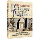 Pathways of the Prophets
