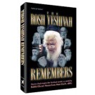 The Rosh Yeshiva Remembers