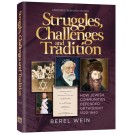 Struggles, Challenges and Tradition